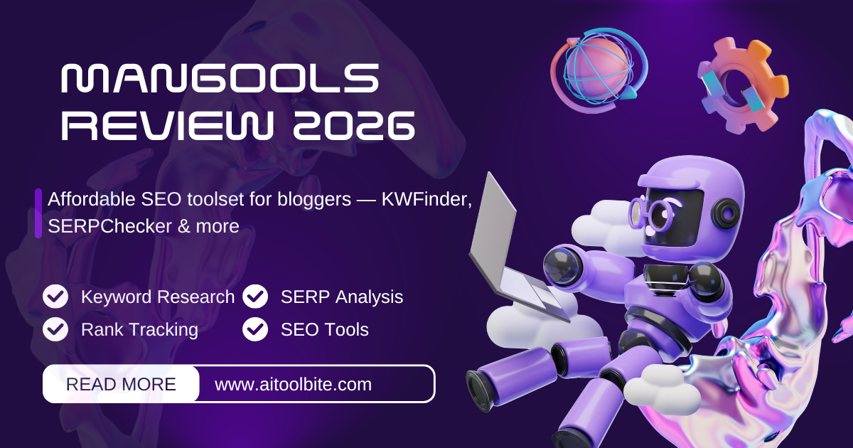 Mangools Review 2026: The Best Affordable SEO Toolset for Bloggers?